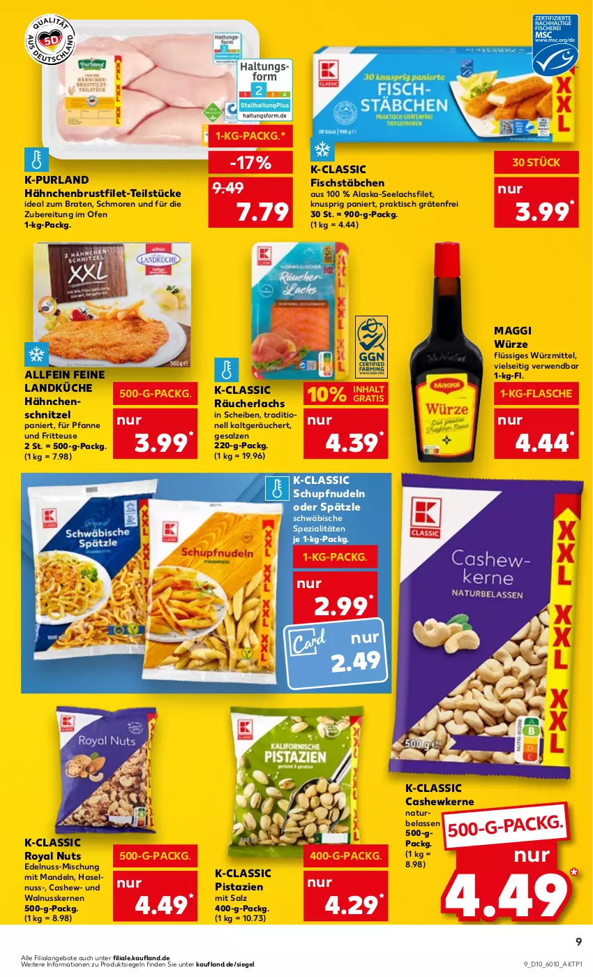 Aktueller Prospekt Kaufland - Prospekt - von 07.03 bis 13.03.2024 - strona 9 - produkty: Alaska-Seelachs, Alaska-Seelachsfilet, angebot, angebote, braten, brustfilet, Cashew, cashewkerne, filet, fisch, fischstäbchen, flasche, fritteuse, hähnchenbrust, hähnchenbrustfilet, Hähnchenschnitzel, haselnuss, ideal zum braten, küche, lachs, lachsfilet, landküche, maggi, maggi würze, mandel, mandeln, natur, ndk, nudel, nudeln, nuss, Ofen, pfanne, pistazien, purland, Räucherlachs, rwe, salz, schnitzel, seelachsfilet, Spezi, Ti, tisch, walnuss, walnusskerne