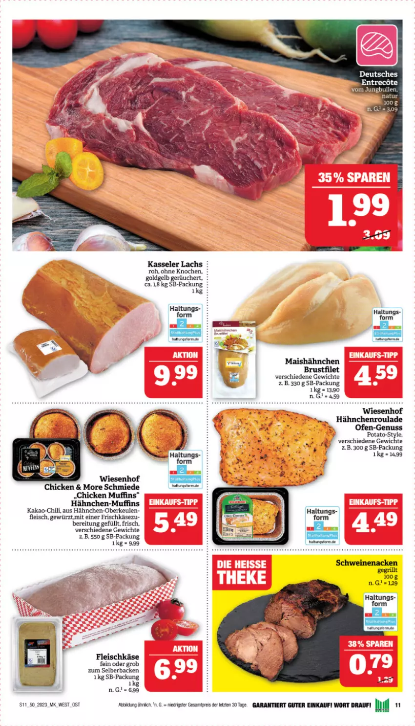 Aktueller Prospekt Marktkauf - Prospekt - von 10.12 bis 16.12.2023 - strona 11 - produkty: brustfilet, chili, eier, eis, filet, fleisch, fleischkäse, frischkäse, gewürz, Hähnchen-Oberkeulen, jungbullen, kakao, Käse, kasseler, lachs, mais, Muffin, muffins, nuss, Ofen, reis, Ti, wiesenhof, ZTE