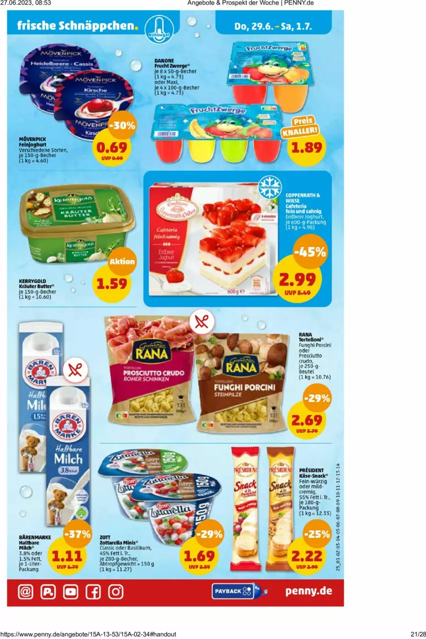 Aktueller Prospekt Penny - Prospekte - von 26.06 bis 01.07.2023 - strona 21 - produkty: angebot, angebote, basilikum, Becher, beutel, butter, cin, feinjoghurt, frucht, joghur, joghurt, Käse, kerrygold, kräuter, mövenpick, prosciutto, prosciutto crudo, rel, schinken, snack, Ti, zott, zottarella, zottarella minis