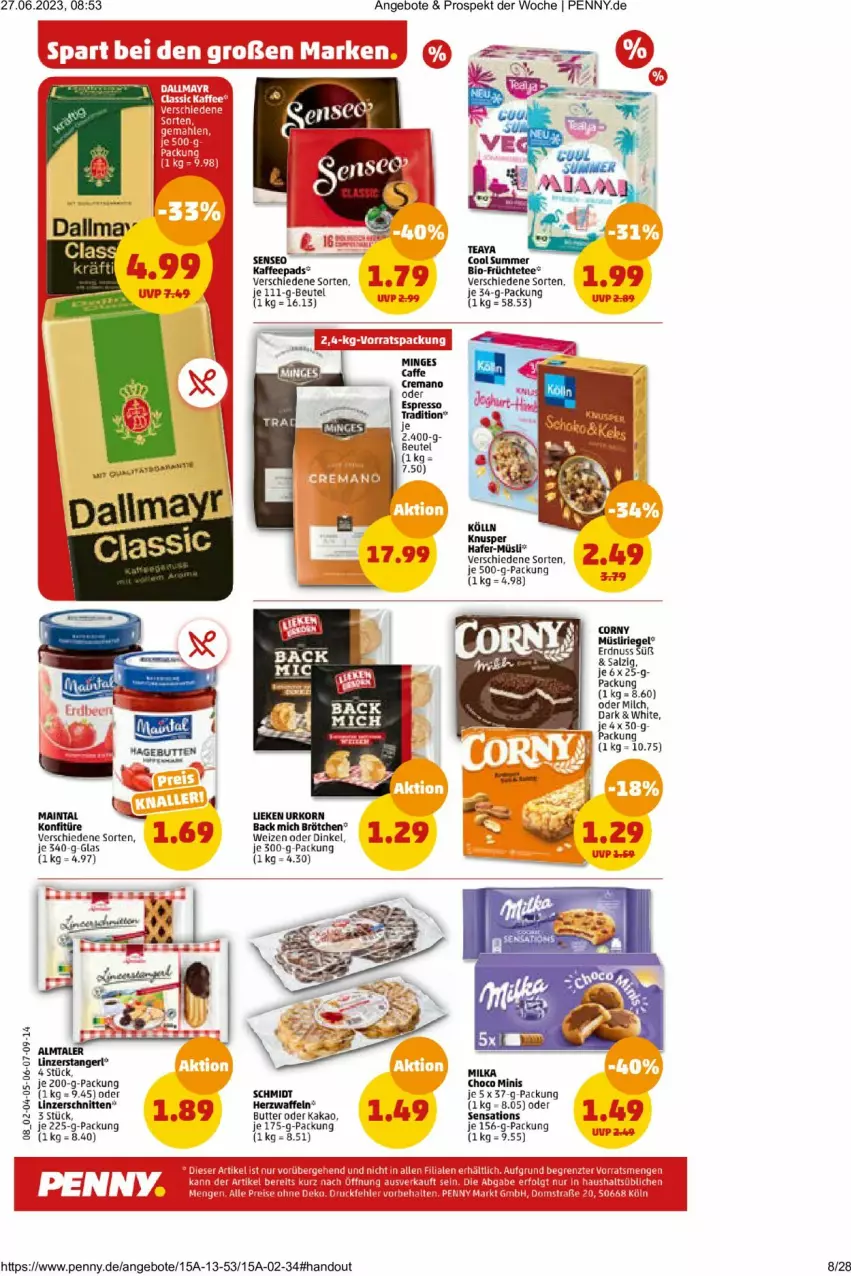 Aktueller Prospekt Penny - Prospekte - von 26.06 bis 01.07.2023 - strona 8 - produkty: angebot, angebote, beutel, bio, brötchen, butter, corny, erdnuss, früchte, Früchtetee, kaffee, kaffeepads, kakao, korn, lieken, milch, milka, müsli, nuss, salz, schnitten, sensations, tee, Ti, urkorn, waffeln