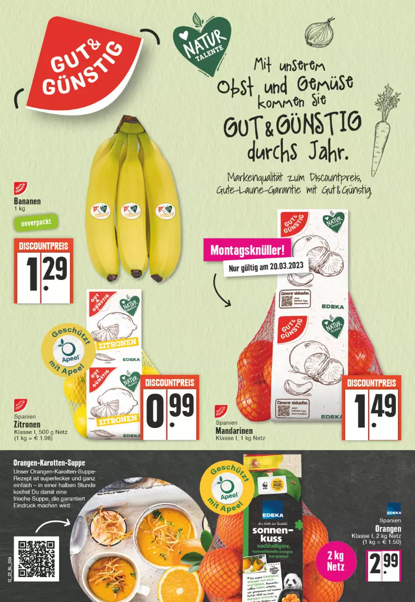 Aktueller Prospekt Edeka - Angebote der Woche - von 20.03 bis 25.03.2023 - strona 4 - produkty: banane, bananen, discount, eis, ente, karotten, mandarine, mandarinen, obst, orange, orangen, reis, rezept, suppe, Ti