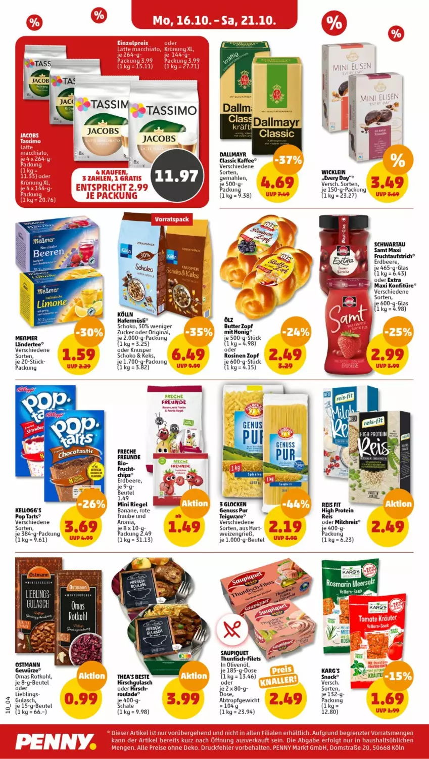 Aktueller Prospekt Penny - Prospekte - von 16.10 bis 21.10.2023 - strona 10 - produkty: aufstrich, banane, beere, beutel, bio, butter, chips, dallmayr, eis, elle, erdbeere, filet, filets, fisch, freche freunde, frucht, fruchtaufstrich, gewürz, gin, gulasch, hafer, honig, in olivenöl, kaffee, keks, konfitüre, Ländertee, Meßmer, milch, milchreis, müsli, nuss, olive, oliven, olivenöl, reis, riegel, rotkohl, saupiquet, Schal, Schale, schoko, Schwartau, sim, snack, tassimo, tee, Thea, thunfisch, Ti, zucker