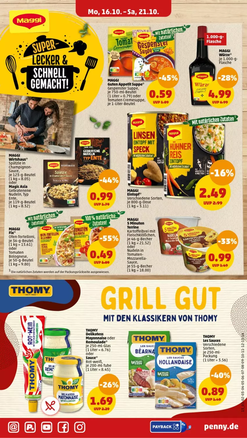 Aktueller Prospekt Penny - Prospekte - von 16.10 bis 21.10.2023 - strona 13 - produkty: Becher, beutel, braten, Brei, champignon, creme, cremesuppe, eintopf, ente, erde, flasche, hollandaise, kartoffel, kartoffelbrei, mac, maggi, maggi würze, mayonnaise, mozzarella, nudel, nudeln, Ofen, payback, rel, remoulade, sauce, suppe, terrine, thomy, Ti, tomate, tomaten, Tomaten Cremesuppe, topf, torte, tortelloni, Yo