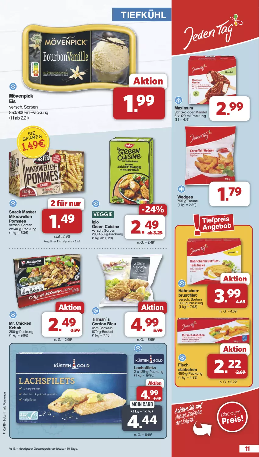 Aktueller Prospekt Famila - Prospekte - von 04.11 bis 09.11.2024 - strona 11 - produkty: beutel, brustfilet, cordon bleu, eis, elle, filet, filets, fisch, fischstäbchen, hähnchenbrust, hähnchenbrustfilet, iglo, lachs, lachsfilet, lachsfilets, mandel, mikrowelle, mövenpick, mövenpick eis, pommes, reis, schoko, schwein, snack, Ti, veggie, wedges, wein, ZTE