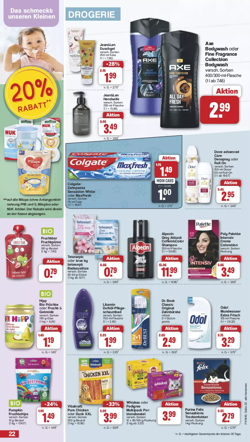 Aktueller Prospekt Famila - Prospekte - von 04.11 bis 09.11.2024 - strona 22 - produkty: alpecin, aust, axe, Bad, beutel, bio, body, bürste, chips, cin, coffein, colgate, creme, deo, deospray, dove, Dr. Best, Duck, duschgel, eis, felix, flasche, frucht, früchte, gin, Handseife, hipp, kraft, leine, LG, milch, milupa, mundwasser, nuk, Odol, Palette, pasta, pedigree, portionsbeutel, püree, purina, reis, schaumbad, Seife, sensations, shampoo, Stier, Ti, trockenfutter, vita, vitakraft, wasser, whiskas, zahnbürste, zahnpasta, ZTE