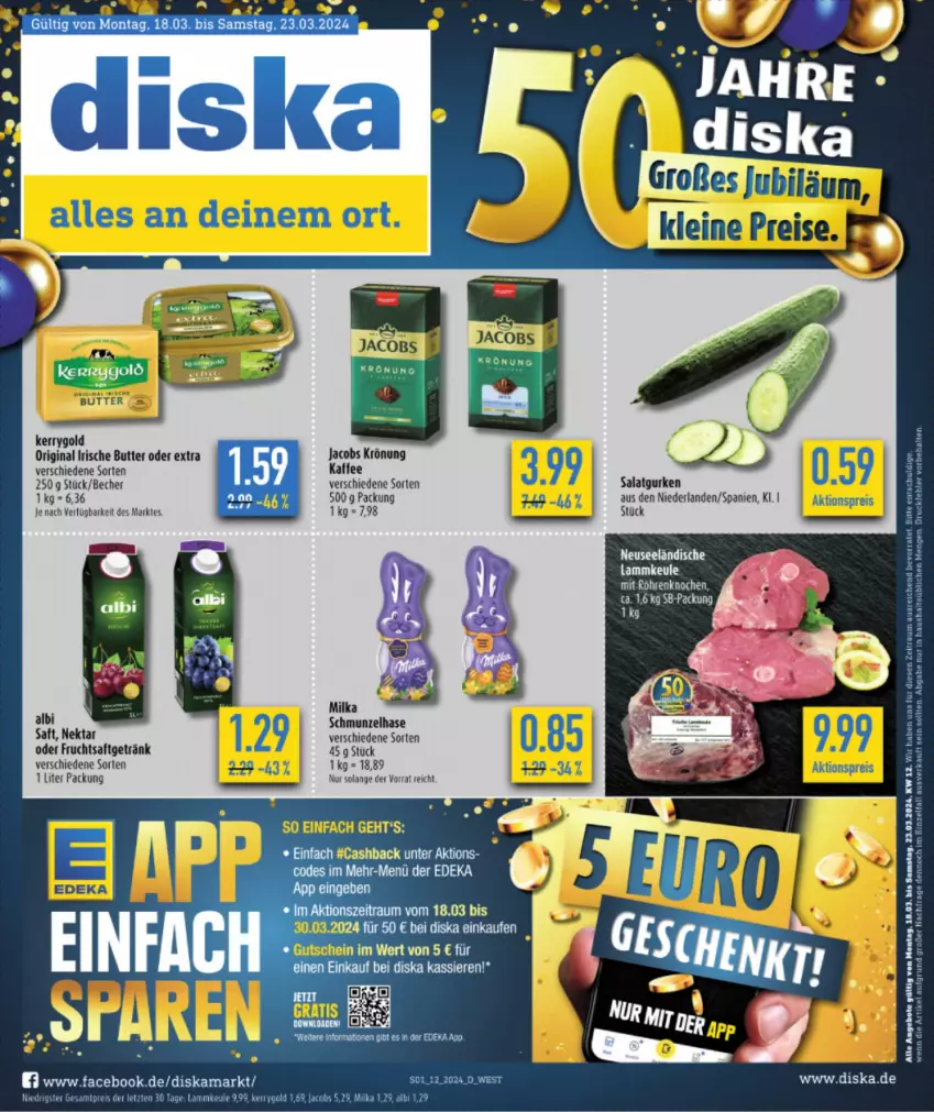 Aktueller Prospekt Diska - von 18.03 bis 23.03.2024 - strona 3 - produkty: angebot, angebote, Becher, butter, eis, frucht, fruchtsaft, fruchtsaftgetränk, getränk, gin, gurke, gurken, irische butter, jacobs, jacobs krönung, kaffee, kerrygold, lamm, lammkeule, milka, Nektar, reis, saft, salat, Salatgurke, salatgurken, Ti, ZTE