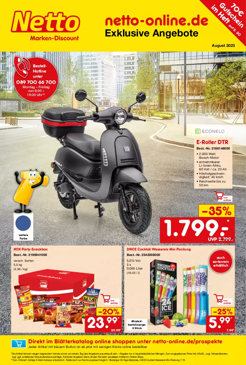 Aktueller Prospekt Netto Marken-Discount - Online-Angebote August - von 01.08 bis 31.08.2023 - strona 1 - produkty: akku, angebot, angebote, bestpreis, bosch, cocktail, E-Roller, eis, ndk, reis, Roller, snack, telefon, Ti, uhr, wasser, wassereis, ZTE