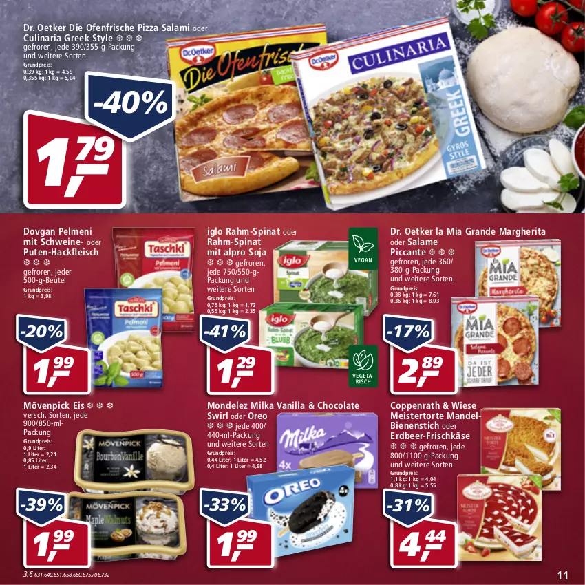 Aktueller Prospekt Real - Real Handzettel - von 28.02 bis 05.03.2022 - strona 11 - produkty: alpro, beutel, cola, coppenrath, culinaria, die ofenfrische, dovgan, Dr. Oetker, eis, fleisch, frischkäse, hackfleisch, iglo, Käse, mandel, margherita, Meister, milka, mondelez, mövenpick, mövenpick eis, Ofen, oreo, pelmeni, pizza, pute, rahm-spinat, reis, Ria, salami, schwein, schweine, soja, spinat, swirl, Ti, torte, wein, weine