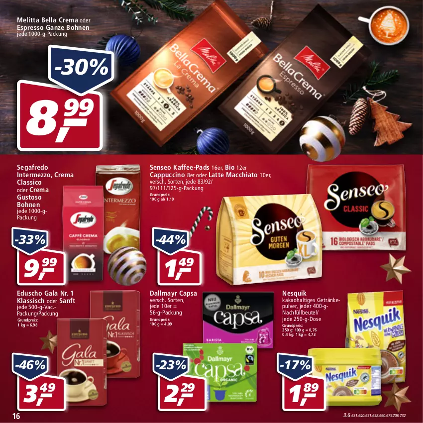 Aktueller Prospekt Real - Real Handzettel - von 13.12 bis 18.12.2021 - strona 16 - produkty: ACC, bella crema, beutel, bio, bohne, bohnen, Cap, cappuccino, chia, cin, classico, dallmayr, dallmayr capsa, eduscho, eis, espresso, getränk, getränke, getränkepulver, intermezzo, kaffee, kaffee-pads, kakao, latte, latte macchiato, mac, macchiato, melitta, nesquik, oder espresso, reis, Segafredo, senseo, Ti