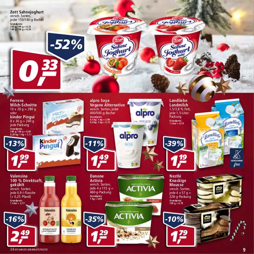 Aktueller Prospekt Real - Real Handzettel - von 13.12 bis 18.12.2021 - strona 9 - produkty: activia, alpro, Becher, danone, danone activia, direktsaft, eis, ferrero, flasche, joghur, joghurt, Kinder, kinder pingui, Knackige Mousse, landliebe, landmilch, milch, milch-schnitte, mousse, nestlé, pingui, reis, saft, sahne, Sahnejoghurt, soya, Ti, valensina, zott