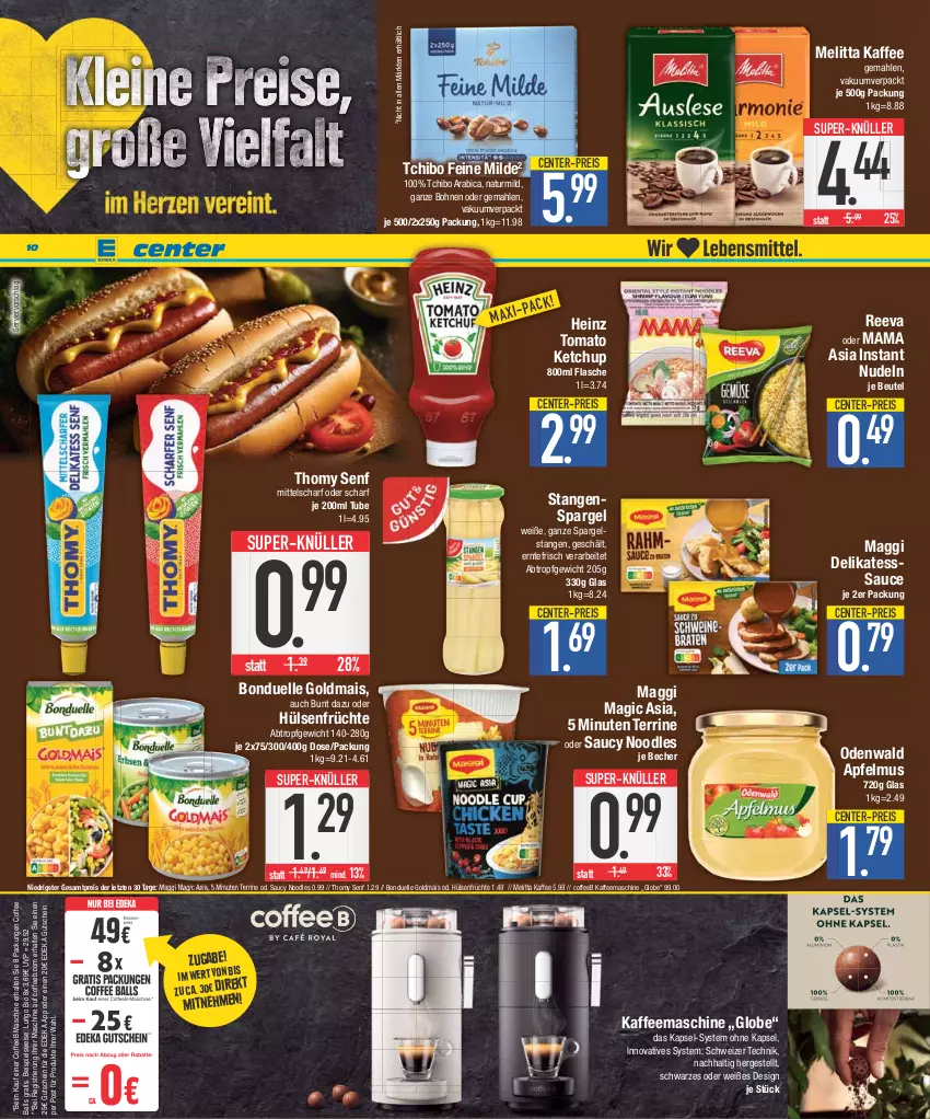 Aktueller Prospekt E Center - Angebote der Woche - von 25.09 bis 30.09.2023 - strona 10 - produkty: apfel, apfelmus, ball, Becher, beutel, bio, bohne, bohnen, bonduelle, bonduelle goldmais, deka, eis, elle, ente, flasche, früchte, Goldmais, gutschein, heinz, hülsenfrüchte, kaffee, kaffeemaschine, ketchup, lungo, maggi, mais, mam, melitta, natur, nudel, nudeln, odenwald, reis, sauce, senf, spargel, stangenspargel, super-knüller, Tchibo, terrine, thomy, Ti, tomato ketchup, ZTE