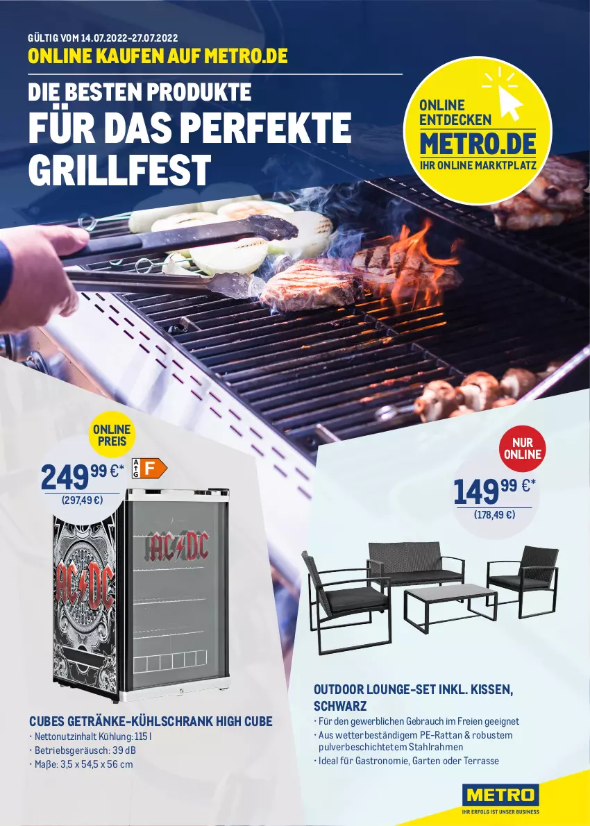 Aktueller Prospekt Metro - ONLINE-MARKTPLATZ - von 14.07 bis 27.07.2022 - strona 1 - produkty: decke, eis, Garten, getränk, getränke, grill, kissen, kühlschrank, lounge-set, Metro, Rauch, reis, Schrank, Ti