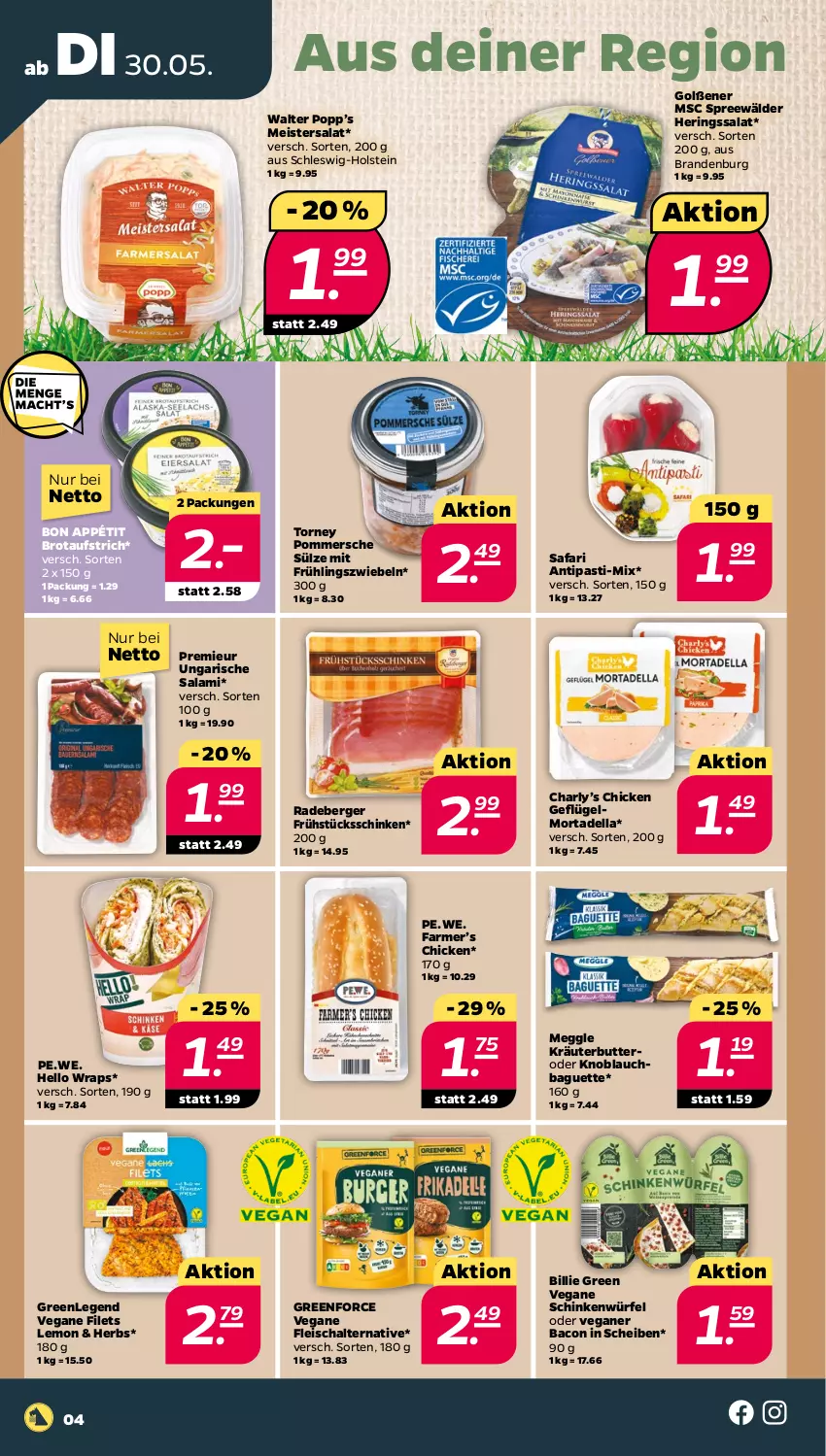 Aktueller Prospekt Netto - Woche 22 - von 30.05 bis 03.06.2023 - strona 4 - produkty: antipasti, asti, aufstrich, bacon, baguette, Berger, brot, brotaufstrich, butter, dell, eis, filet, filets, fleisch, Fleischalternative, Geflügel, hering, Herings, knoblauch, Knoblauchbaguette, kräuter, kräuterbutter, meggle, Meister, mortadella, Pommersche, Popp, radeberger, ring, salami, salat, Schal, schinken, spreewälder, Ti, Ungarische Salami, Vegane Fleisch, wrap, wraps, würfel, zwiebel, zwiebeln