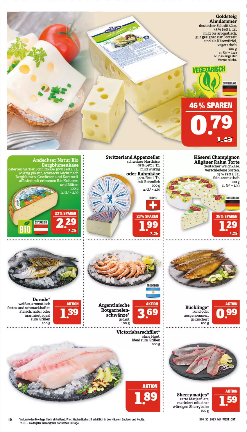 Aktueller Prospekt Marktkauf - Prospekt - von 23.07 bis 29.07.2023 - strona 10 - produkty: andechser natur, appenzeller, auer, Bau, bio, blume, blumen, Blüte, brot, champignon, deutscher schnittkäse, deutscher weichkäse, Dorade, eis, elle, filet, filets, fisch, fleisch, frischfisch, garnelen, goldsteig, grill, ideal zum grillen, Käse, kräuter, kräutern, LG, mac, matjes, Matjesfilet, matjesfilets, milch, natur, österreichischer schnittkäse, reis, Ria, schnittkäse, Ti, tisch, torte, Vegeta, weichkäse, würfel, ZTE