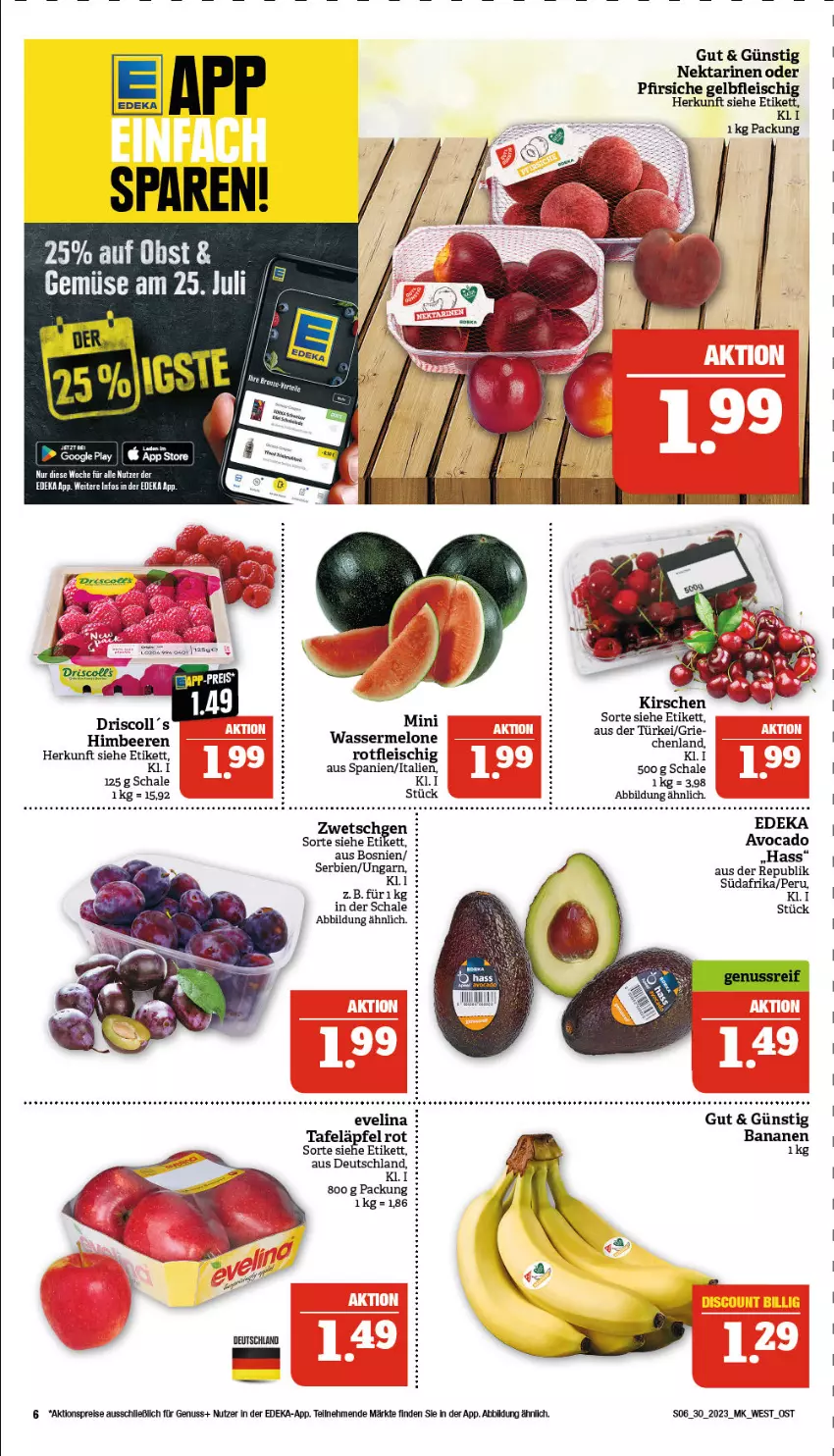 Aktueller Prospekt Marktkauf - Prospekt - von 23.07 bis 29.07.2023 - strona 6 - produkty: aktionspreis, avocado, banane, bananen, beere, beeren, deka, eis, fleisch, google play, himbeer, himbeere, himbeeren, melone, Nektar, nektarinen, nektarinen oder, nuss, oder pfirsiche, pfirsich, pfirsiche, reis, Schal, Schale, tafeläpfel, tee, Ti, wasser, wassermelone