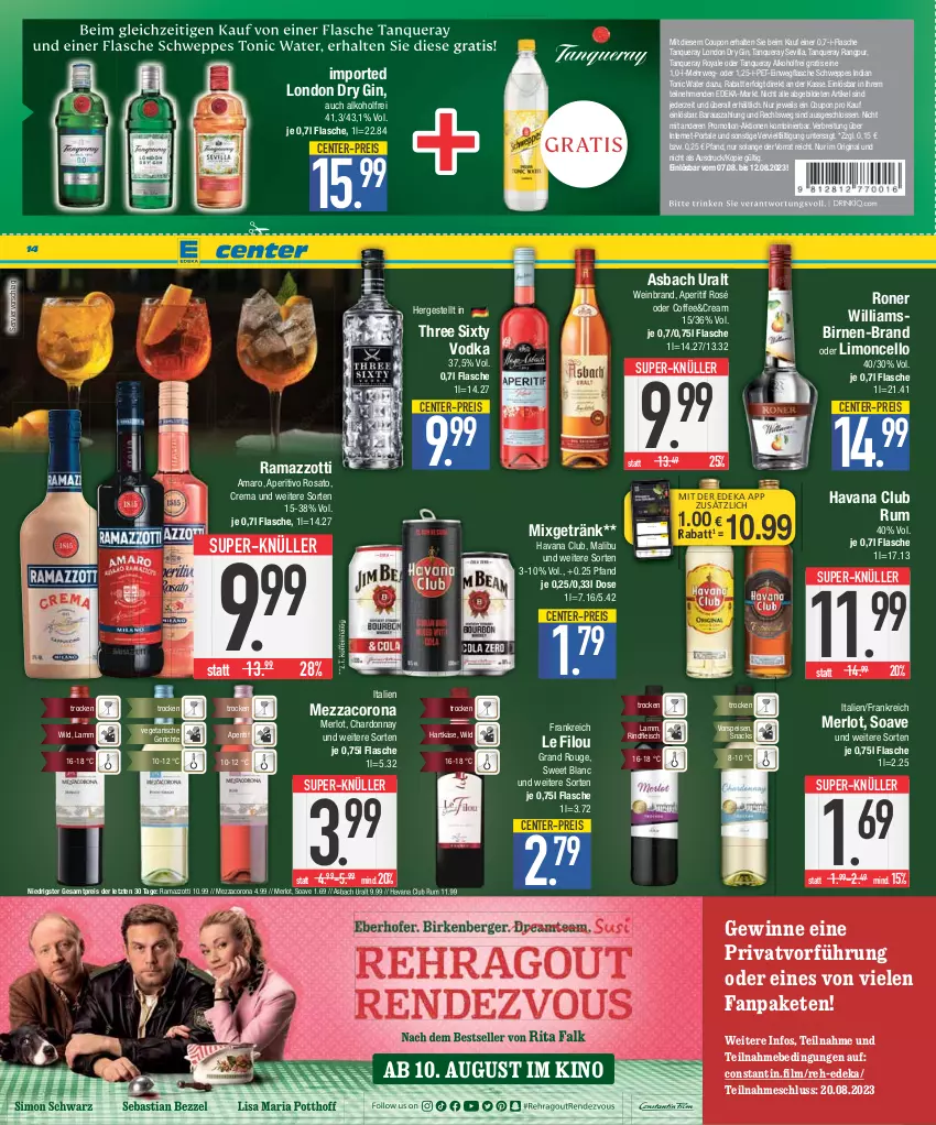 Aktueller Prospekt E Center - Angebote der Woche - von 07.08 bis 12.08.2023 - strona 14 - produkty: alkohol, amaro, aperitif, aperitivo rosato, asbach uralt, Birnen, Brei, chardonnay, corona, coupon, deka, dry gin, eis, ente, flasche, fleisch, getränk, gin, hartkäse, Havana Club, Käse, lamm, LG, limo, london dry, london dry gin, Malibu, merl, merlot, mezzacorona, Mixgetränk, nuss, rama, ramazzott, ramazzotti, reis, rind, rindfleisch, rosato, rouge, rum, rwe, schweppes, snack, snacks, super-knüller, Tanqueray, Three Sixty, Ti, tonic, tonic water, Vegeta, vodka, vorspeise, wein, weinbrand, Wild, zott, ZTE