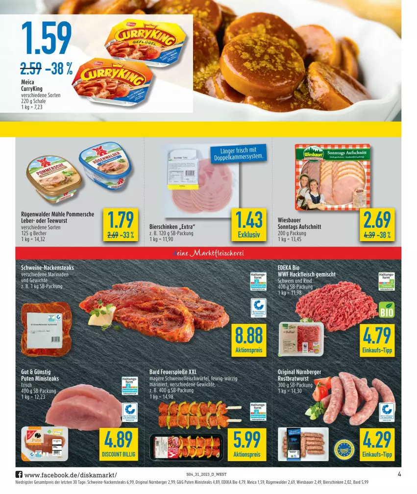 Aktueller Prospekt Diska - Prospekte - von 31.07 bis 05.08.2023 - strona 4 - produkty: auer, aufschnitt, Bau, Bauer, Becher, Berger, bier, bierschinken, bio, curry, deka, discount, edeka bio, eis, fleisch, gin, mac, meica, Nackensteak, nackensteaks, nürnberger, Pommersche, pute, reis, rel, rind, rügenwalder, rügenwalder mühle, Schal, Schale, schinken, schnitten, schwein, schwein und rind, schweine, schweinefleisch, steak, steaks, tee, teewurst, Ti, wein, weine, wiesbauer, würfel, wurst, ZTE