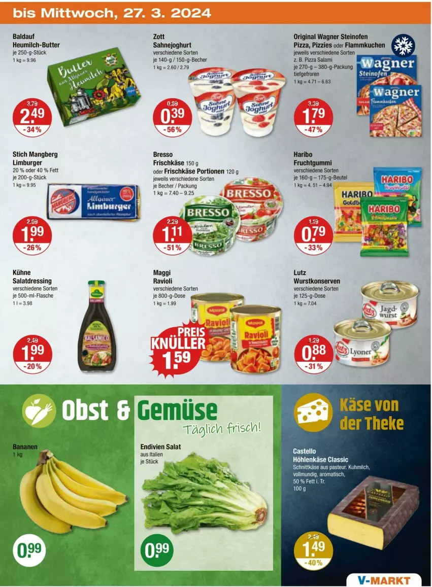 Aktueller Prospekt Vmarkt - Prospekte - von 21.03 bis 27.03.2024 - strona 23 - produkty: Becher, beutel, bresso, burger, butter, dressing, flammkuchen, flasche, frischkäse, frucht, fruchtgummi, gin, haribo, Heu, heumilch, höhlenkäse, joghur, joghurt, Käse, Konserven, kuchen, Kühne, lamm, Limburger, lyoner, maggi, milch, Ofen, original wagner, pizza, ravioli, sahne, Sahnejoghurt, salami, salat, salatdressing, schnittkäse, steinofen, steinofen pizza, Ti, tisch, wagner, wurst, wurstkonserven, Yo, zott