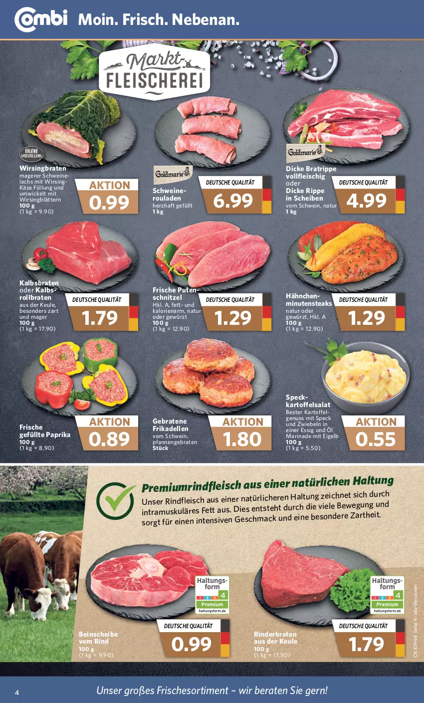 Aktueller Prospekt Combi - Prospekte - von 01.11 bis 05.11.2022 - strona 4 - produkty: braten, dell, eis, elle, essig, fleisch, frikadellen, gewürz, kartoffel, kartoffelsalat, Käse, lachs, mac, marinade, minutensteaks, natur, nuss, paprika, pfanne, pfannen, pute, rind, rinder, rinderbraten, rindfleisch, rollbraten, rouladen, salat, schnitzel, schwein, schweine, Speck, steak, steaks, Ti, wein, weine, WICK, Wirsing, zwiebel, zwiebeln