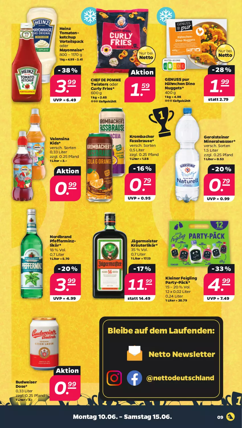 Aktueller Prospekt Netto - Woche 28 - von 08.07 bis 13.07.2024 - strona 9 - produkty: Alwa, brause, budweiser, eis, fassbrause, Germ, gerolsteine, gerolsteiner, heinz, jägermeister, ketchup, kleiner feigling, kräuter, kräuterlikör, krombache, krombacher, Laufen, leine, likör, mayonnaise, Meister, mineralwasser, nordbrand, nuggets, nuss, pfeffer, pfefferminzlikör, steiner, Ti, tomate, tomaten, tomatenketchup, valensina, wasser, Yo