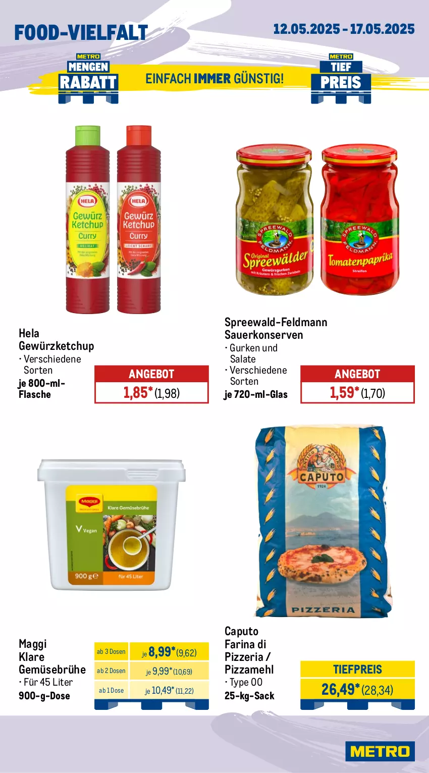 Aktueller Prospekt Metro - Wochen-Angebote Gastro - von 12.05 bis 17.05.2025 - strona 12 - produkty: angebot, auer, Brühe, Cap, eis, flasche, Gemüsebrühe, gewürz, gewürzketchup, gurke, gurken, Hela, ketchup, Konserven, maggi, mehl, pizza, Pizzamehl, reis, Ria, sac, salat, salate, spreewald-feldmann, Ti, tiefpreis