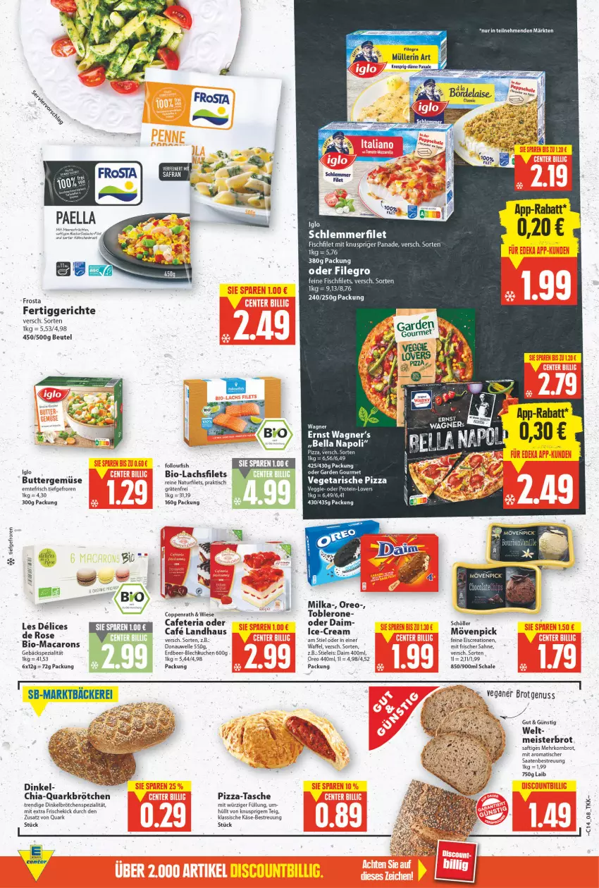 Aktueller Prospekt E Center - Angebote der Woche - von 04.04 bis 09.04.2022 - strona 6 - produkty: beutel, bio, brot, brötchen, butter, chia, coppenrath, daim, dinkelbrötchen, eis, elle, fertiggericht, fertiggerichte, filegro, filet, filets, fisch, followfish, frosta, früchte, früchten, garden gourmet, hähnchenbrust, iglo, Käse, korn, Kornbrot, kuchen, lachs, lachsfilet, lachsfilets, mac, Macarons, Meister, milka, mövenpick, Müller, müllerin art, natur, nuss, oreo, paella, pizza, quark, Ria, saft, sahne, Schal, Schale, Schöller, Spezi, stieleis, Tasche, Ti, tisch, toblerone, Vegeta, veggie, wagner