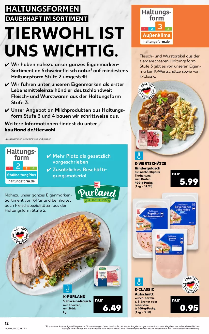 Aktueller Prospekt Kaufland - von 21.04 bis 27.04.2022 - strona 12 - produkty: angebot, auer, aufschnitt, Bau, braten, eis, filet, fleisch, gulasch, HP, Käse, lebensmittel, leberkäs, leberkäse, lyoner, milch, natur, purland, Ria, rind, rinder, rindergulasch, Rippen, schwein, schweine, Schweinebauch, schweinefilet, schweinefleisch, Spezi, Ti, wein, weine, wurst, Yo, ZTE