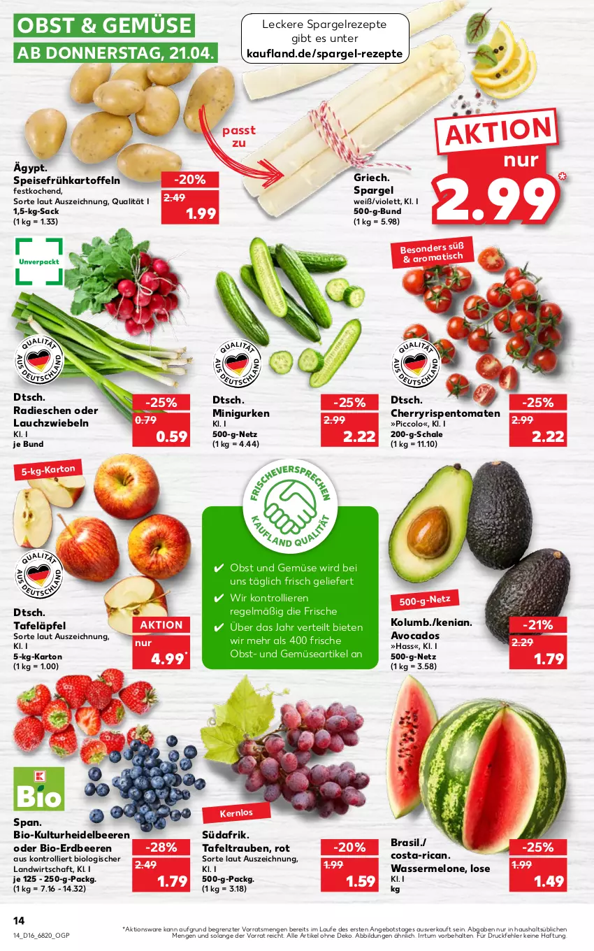 Aktueller Prospekt Kaufland - von 21.04 bis 27.04.2022 - strona 14 - produkty: angebot, avocado, avocados, beere, beeren, bio, eis, erdbeere, erdbeeren, Frühkartoffeln, gurke, gurken, heidelbeere, heidelbeeren, kartoffel, kartoffeln, Lauchzwiebel, lauchzwiebeln, melone, obst, Obst und Gemüse, radieschen, rezept, rezepte, rispentomaten, sac, Schal, Schale, spargel, speisefrühkartoffeln, tafeläpfel, tafeltrauben, Ti, tomate, tomaten, trauben, trolli, und gemüse, wasser, wassermelone, ZTE, zwiebel, zwiebeln