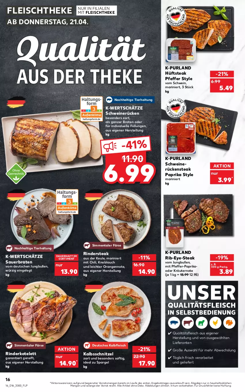 Aktueller Prospekt Kaufland - von 21.04 bis 27.04.2022 - strona 16 - produkty: angebot, auer, braten, chili, eis, elle, fleisch, hüftsteak, jungbullen, Kalbfleisch, kalbsschnitzel, knoblauch, kotelett, kräuter, kräutern, oder kräuter, orange, orangen, paprika, pfeffer, purland, rind, rinder, Rindersteak, Rückensteak, saft, schnitzel, schwein, schweine, schweinerücken, sim, spargel, steak, Ti, wein, weine, ZTE