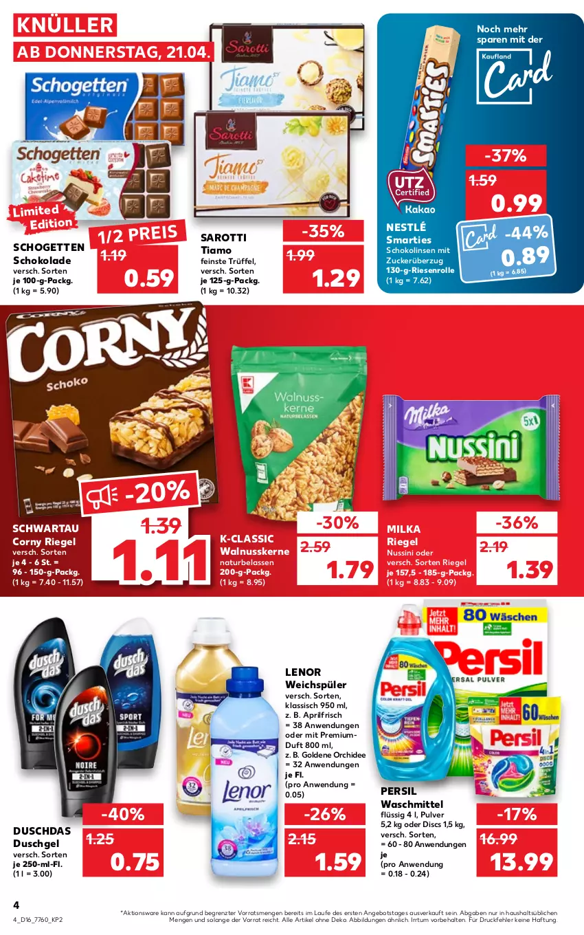 Aktueller Prospekt Kaufland - von 21.04 bis 27.04.2022 - strona 4 - produkty: angebot, corny, duschdas, duschgel, eis, lenor, lenor weichspüler, linsen, milka, natur, nestlé, nuss, orchidee, persil, persil waschmittel, pril, reis, riegel, saro, sarotti, schogetten, schoko, schokolade, Schokolinsen, Schwartau, sim, smarties, Ti, Trüffel, walnuss, walnusskerne, waschmittel, weichspüler, ZTE, zucker