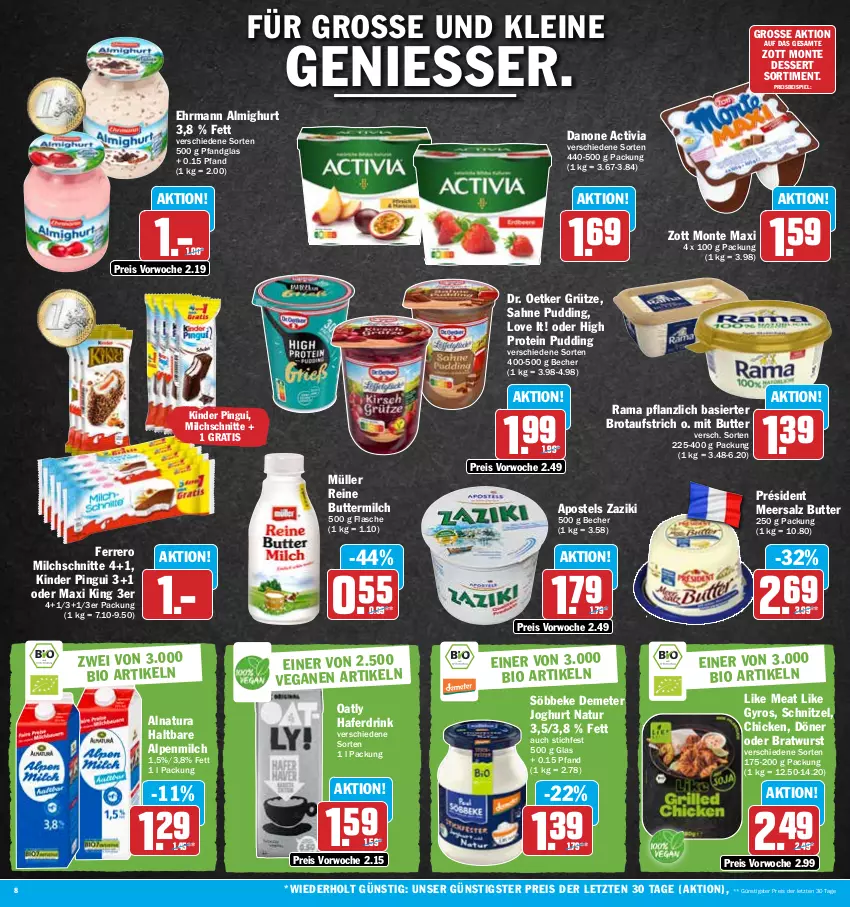 Aktueller Prospekt Hit - Prospekte - von 30.05 bis 03.06.2023 - strona 8 - produkty: activia, almighur, almighurt, alpenmilch, apostels, aufstrich, Becher, bio, bratwurst, brot, brotaufstrich, butter, buttermilch, danone, danone activia, dessert, Dr. Oetker, drink, ehrmann, ehrmann almighurt, eis, ferrero, flasche, grütze, gyros, hafer, Haferdrink, joghur, joghurt, Kinder, kinder pingui, leine, Like Meat, meersalz, milch, Milchschnitte, monte, Müller, natur, natura, pingui, pudding, rama, reine buttermilch, reis, sahne, salz, schnitzel, söbbeke, Ti, wurst, zaziki, zott, Zott Monte, ZTE