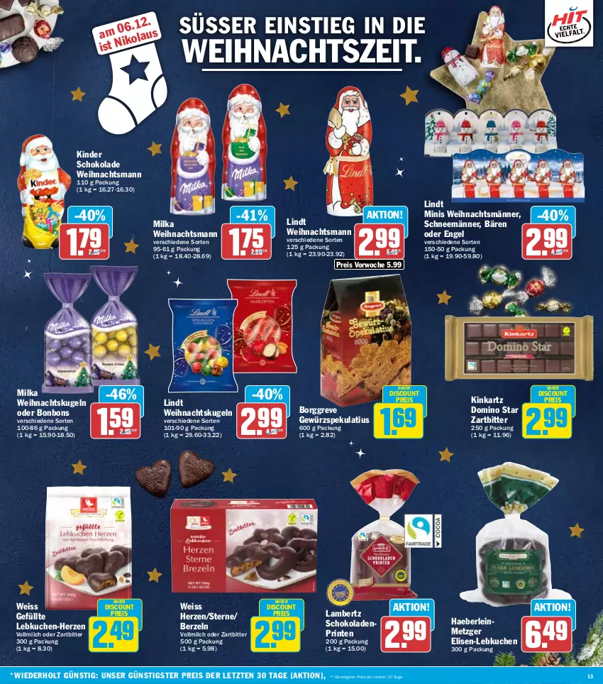 Aktueller Prospekt Hit - Wochenprospekt - von 01.12 bis 06.12.2025 - strona 13 - produkty: Amber, auer, bonbons, discount, eis, Engel, gewürz, Kinder, kinder schokolade, kuchen, Kugel, lambertz, Lebkuchen, lindt, milch, milka, reis, schoko, schokolade, schokoladen, Ti, vollmilch, Weihnachtskugeln, ZTE