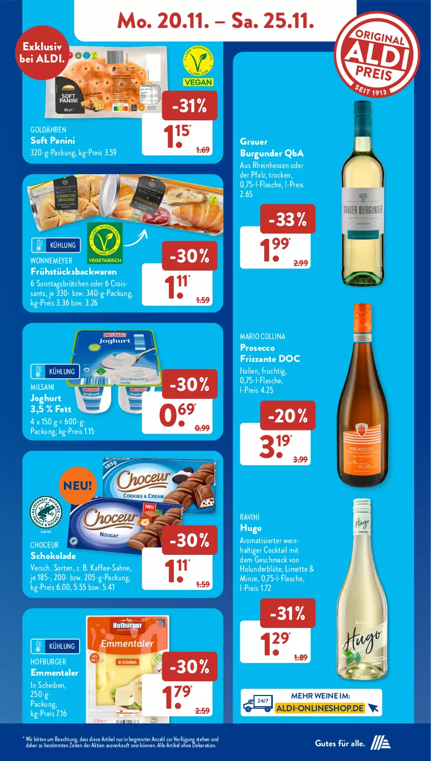 Aktueller Prospekt AldiSud - NÄCHSTE WOCHE - von 20.11 bis 25.11.2023 - strona 11 - produkty: aldi, alle artikel ohne dekoration, auer, backwaren, Blüte, brötchen, burger, burgunder, cocktail, Croissant, croissants, dekoration, ecco, eis, emmentaler, flasche, frizzante, frucht, grauer burgunder, holunder, holunderblüte, hugo, joghur, joghurt, kaffee, limette, mac, Mett, minze, prosecco, reis, sahne, schoko, schokolade, Sonntagsbrötchen, Ti, wein, weine, ZTE