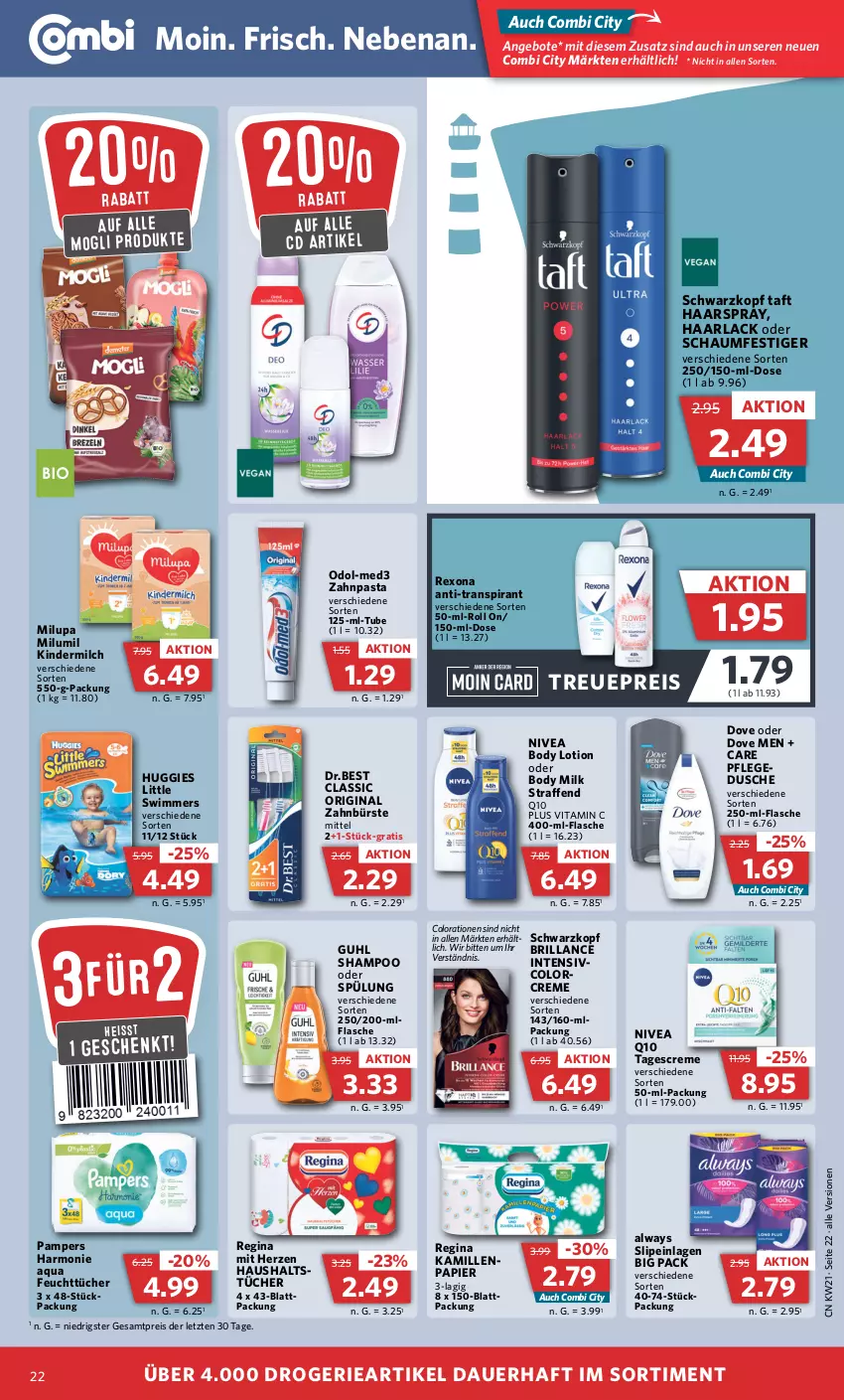 Aktueller Prospekt Combi - Prospekte - von 22.05 bis 27.05.2023 - strona 26 - produkty: Alwa, Always, angebot, angebote, aqua, arla, auer, body, body lotion, body milk, brillance, bürste, Colorationen, creme, dove, dusche, eis, feuchttücher, flasche, gin, Guhl, Haarlack, haarspray, haushaltstücher, Huggies, Kamill, kamille, Kinder, kindermilch, lack, Lotion, milch, milupa, nivea, oder schaumfestiger, Odol, pampers, papier, pasta, Q10, reis, rexona, schaumfestiger, schwarzkop, schwarzkopf, shampoo, shampoo oder spülung, slip, slipeinlagen, spülung, Taft, tagescreme, Ti, tücher, vita, Vitamin C, zahnbürste, zahnpasta, ZTE