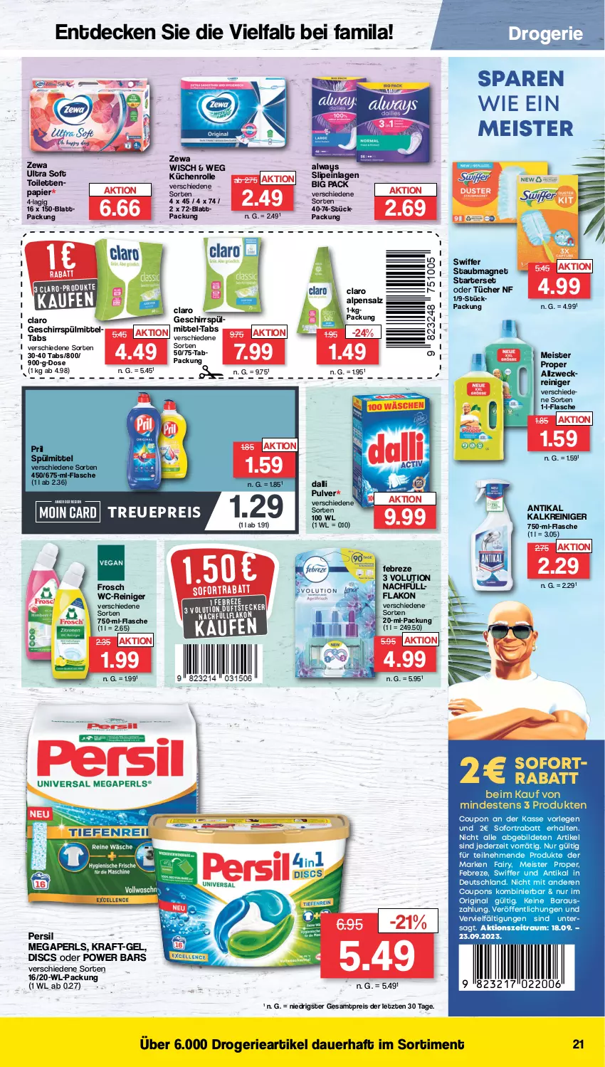 Aktueller Prospekt Famila - Prospekte - von 18.09 bis 23.09.2023 - strona 21 - produkty: Alwa, Always, auer, coupon, coupons, dalli, decke, eis, fairy, febreze, flasche, Frosch, geschirr, geschirrspülmittel, gin, Kalkreiniger, kraft, küche, Küchen, küchenrolle, megaperls, Meister, meister proper, papier, persil, pril, reiniger, reis, salz, slip, slipeinlagen, sofortrabatt, spülmittel, staubmagnet, swiffer, Ti, tücher, wc-reiniger, weck, zewa, ZTE