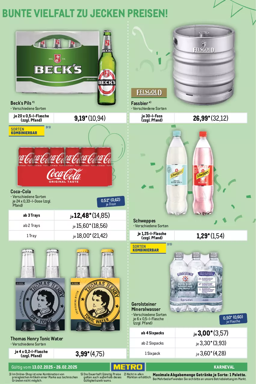 Aktueller Prospekt Metro - GastroJournal - von 13.02 bis 26.02.2025 - strona 21 - produkty: Alwa, auer, bier, coca-cola, cola, eis, flasche, gerolsteine, gerolsteiner, getränk, getränke, mineralwasser, Palette, pils, reis, schweppes, steiner, thomas henry, Ti, tonic, tonic water, wasser