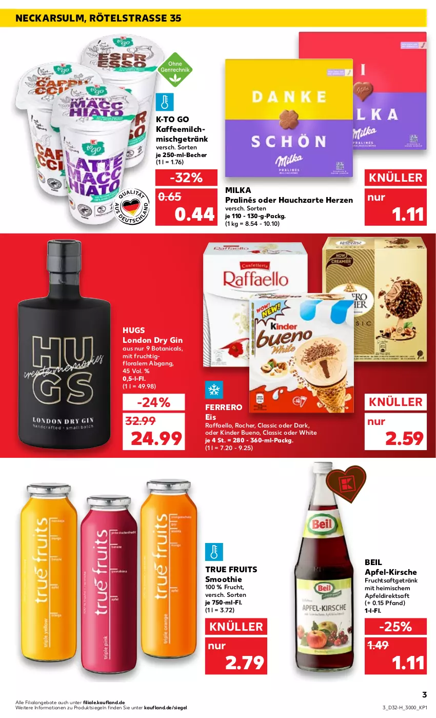 Aktueller Prospekt Kaufland - Spezielle Angebote - von 11.08 bis 17.08.2022 - strona 3 - produkty: angebot, angebote, apfel, Apfeldirektsaft, Becher, direktsaft, dry gin, eis, ferrero, frucht, fruchtsaft, fruchtsaftgetränk, getränk, gin, kaffee, Kaffeemilch, Kinder, kinder bueno, kirsch, kirsche, london dry, london dry gin, milch, milka, mit frucht, raffaello, saft, smoothie, Ti, true fruits