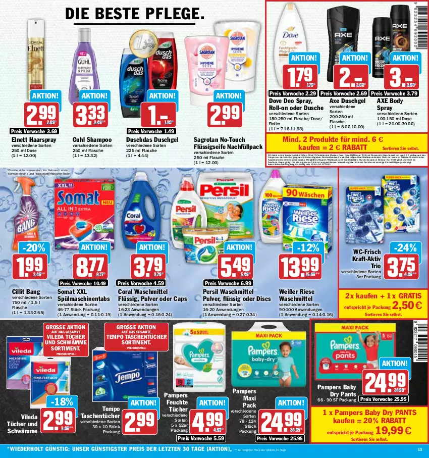 Aktueller Prospekt Aez - Prospekte - von 30.10 bis 04.11.2023 - strona 13 - produkty: axe, axe duschgel, bio, body, Brei, Cap, Cillit, cillit bang, Coral, coupon, deo, deo spray, dove, duschdas, dusche, duschgel, eis, elnett, feuchte tücher, flasche, flüssigseife, gin, Guhl, haarspray, kraft, pampers, pampers baby dry, Pants, persil, persil waschmittel, Rauch, reis, rexona, roll-on, Roller, rwe, sagrotan, Seife, shampoo, somat, spülmaschinen, spülmaschinentabs, Tasche, taschen, taschentücher, Tempo, Ti, Tiere, tücher, vileda, waschmittel, ZTE