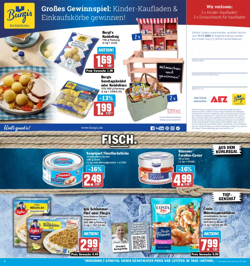 Aktueller Prospekt Aez - Prospekte - von 30.10 bis 04.11.2023 - strona 6 - produkty: AEZ, aus dem kühlregal, beutel, Caviar, coupon, einkaufskorb, eis, elle, erde, filegro, filet, fisch, forelle, garnelen, gewinnspiel, iglo, kartoffel, Kinder, Knödel, Knödelteig, korb, kühlregal, LG, mac, olive, oliven, regal, reis, rel, ring, salat, saupiquet, schlemmerfilet, Spezi, telefon, thunfisch, Ti, weck, zitrone, zitronen, ZTE