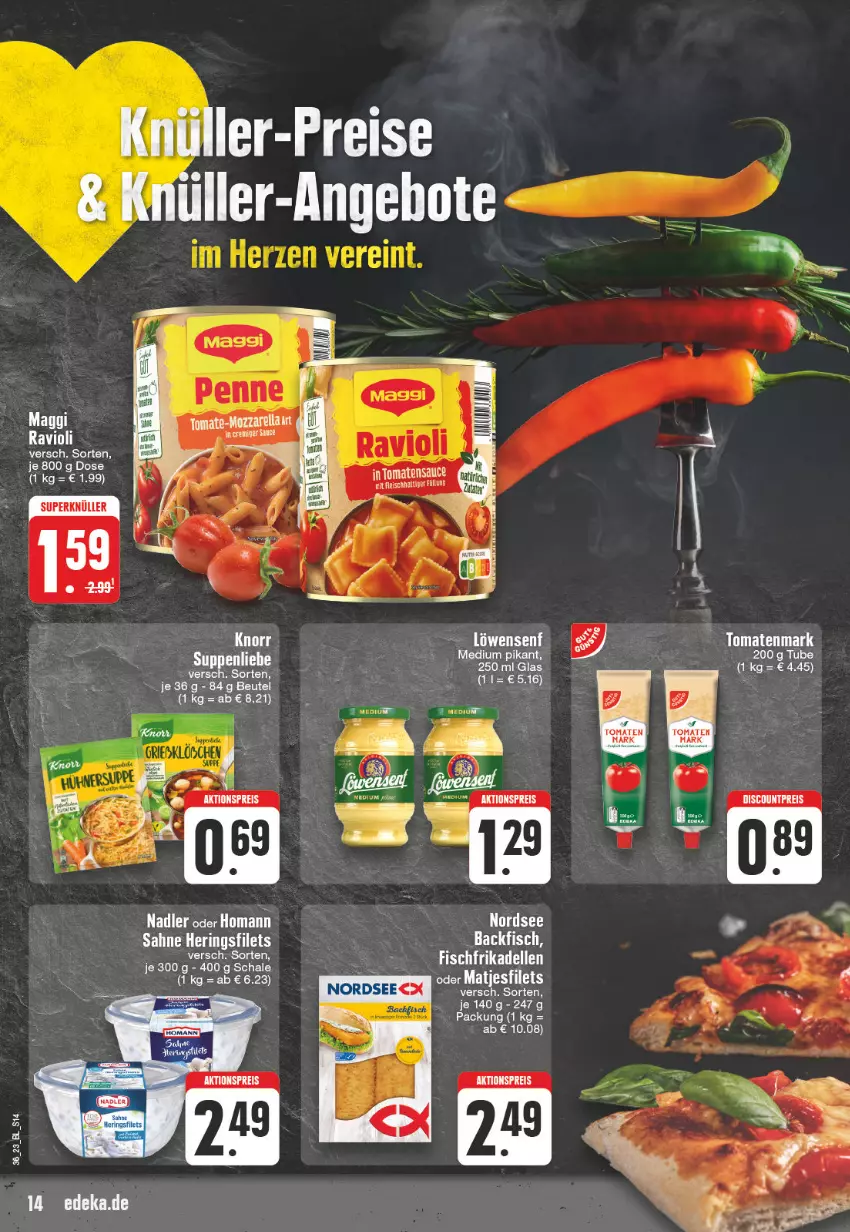 Aktueller Prospekt Edeka - Angebote der Woche - von 28.08 bis 02.09.2023 - strona 14 - produkty: aktionspreis, backfisch, dell, discount, eis, elle, fisch, frikadellen, homann, maggi, nadler, Nordsee, ravioli, reis, Ti, tomate, tomaten, tomatenmark