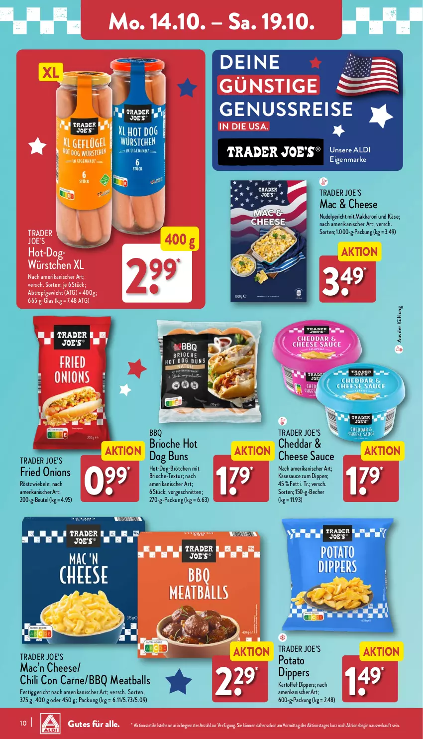 Aktueller Prospekt Aldi Nord - Von Montag - von 14.10 bis 19.10.2024 - strona 10 - produkty: aldi, ball, Becher, beutel, brötchen, cheddar, chili, dip, eis, fertiggericht, gin, kartoffel, Käse, LG, mac, nudel, Nudelgericht, nuss, reis, röstzwiebeln, sauce, schnitten, Ti, würstchen, ZTE, zwiebel, zwiebeln