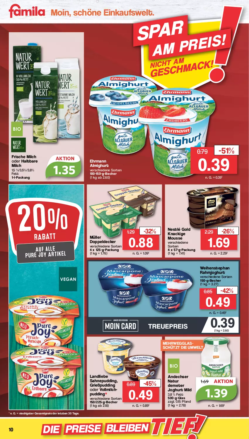 Aktueller Prospekt Famila - Prospekte - von 10.10 bis 15.10.2022 - strona 10 - produkty: almighur, almighurt, andechser natur, Becher, decke, ehrmann, ehrmann almighurt, eis, frische milch, Grießpudding, haltbare milch, HP, joghur, joghurt, joghurt mild, Knackige Mousse, landliebe, milch, mousse, Müller, natur, nestlé, pudding, rahmjoghurt, reis, rwe, sahne, Ti, vollmilch, weihenstephan, ZTE