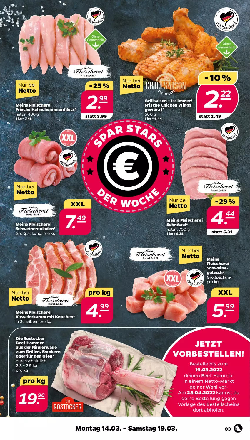 Aktueller Prospekt Netto - Angebote ab Montag - von 14.03 bis 19.03.2022 - strona 3 - produkty: beef, chicken wings, eis, elle, filet, filets, fleisch, Fleischerei, Frische Hähnchen, gewürz, grill, gulasch, kasseler, natur, nero, Ofen, rind, rinder, Rostocker, rouladen, Schere, schnitzel, schwein, schweine, schweinegulasch, Schweineroulade, wein, weine