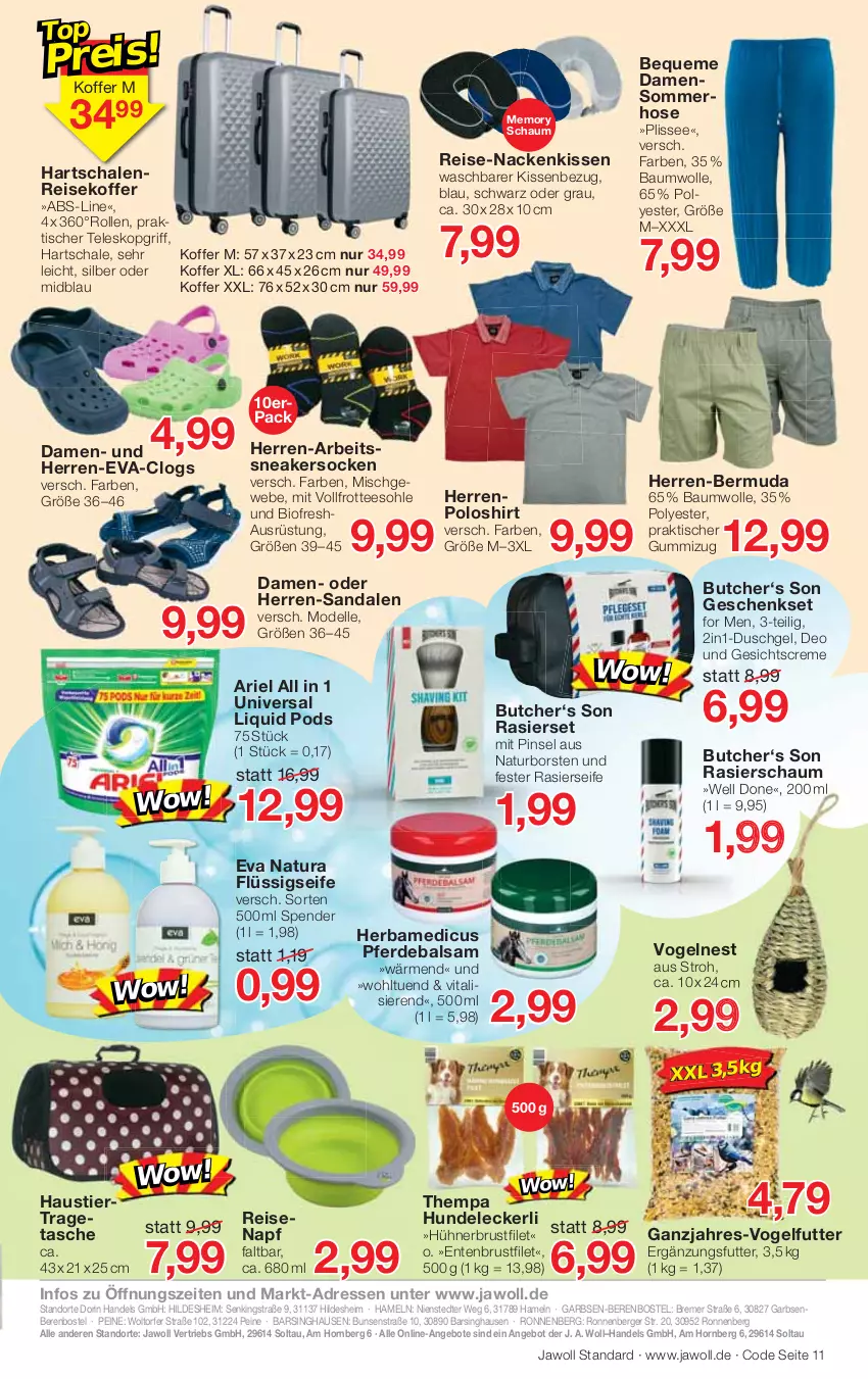 Aktueller Prospekt Jawoll - Prospekte - von 19.06 bis 25.06.2022 - strona 11 - produkty: angebot, angebote, ariel, aust, balsam, Bau, baumwolle, Berger, bermuda, bio, brustfilet, Clogs, creme, dell, deo, duschgel, eis, elle, ente, Entenbrust, erde, filet, flüssigseife, geschenkset, Gesichtscreme, herren-bermuda, herren-sandale, hose, hühner, kissen, Kissenbezug, koffer, Mode, nackenkissen, natur, natura, Pinsel, Pods, poloshirt, Rasierschaum, reis, sandale, sandalen, Schal, Schale, Seife, shirt, sneaker, sneakersocken, socken, Stier, Tasche, tee, Teleskop, Ti, tisch, tragetasche, vita, vitalis, Vogelfutter, wolle