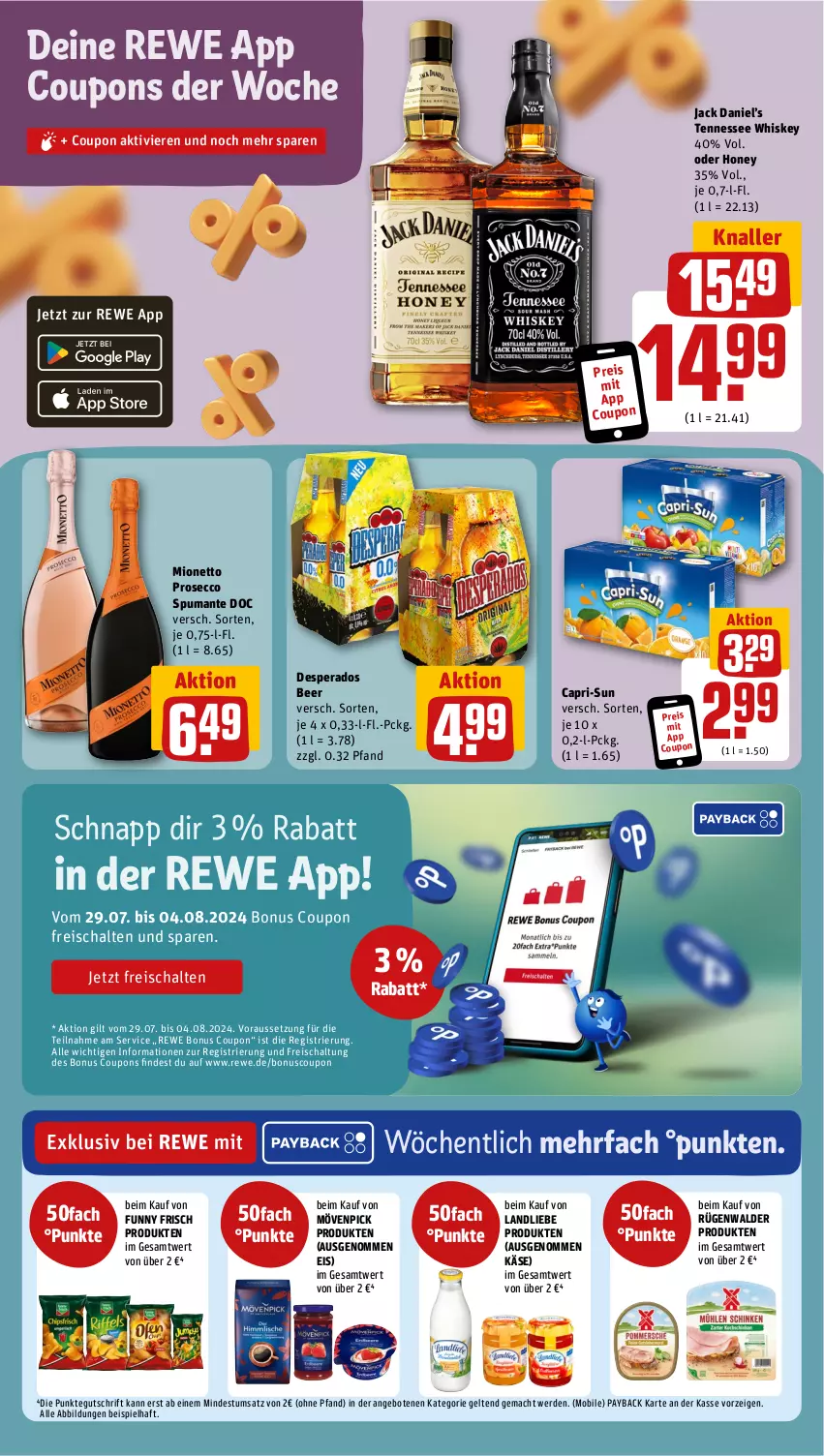 Aktueller Prospekt Rewe - Prospekte - von 29.07 bis 03.08.2024 - strona 11 - produkty: angebot, angebote, Cap, capri-sun, coupon, coupons, desperados, ecco, eis, erde, Funny Frisch, jack daniel, Jack Daniel’s, Käse, landliebe, mac, mionetto, mövenpick, payback, prosecco, puma, reis, rügenwalder, Schal, spumante, tennessee whiskey, Ti, whiskey