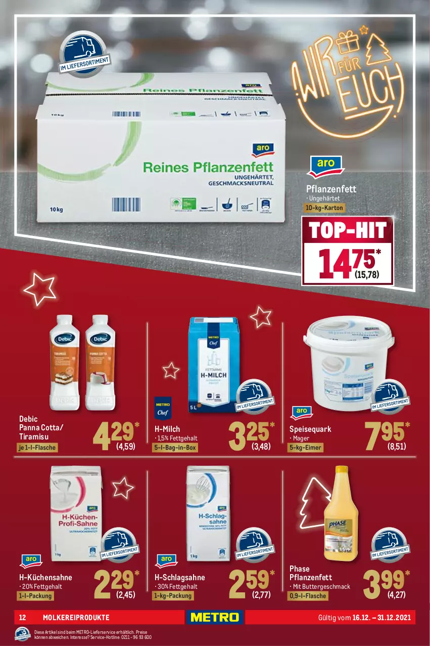 Aktueller Prospekt Metro - GastroJournal - von 16.12 bis 31.12.2021 - strona 12 - produkty: bag-in-box, butter, eimer, eis, flasche, küche, Küchen, Küchensahne, lieferservice, mac, Metro, milch, molkereiprodukte, panna cotta, pflanze, pflanzen, Pflanzenfett, quark, reis, sahne, schlagsahne, speisequark, Ti, tiramisu