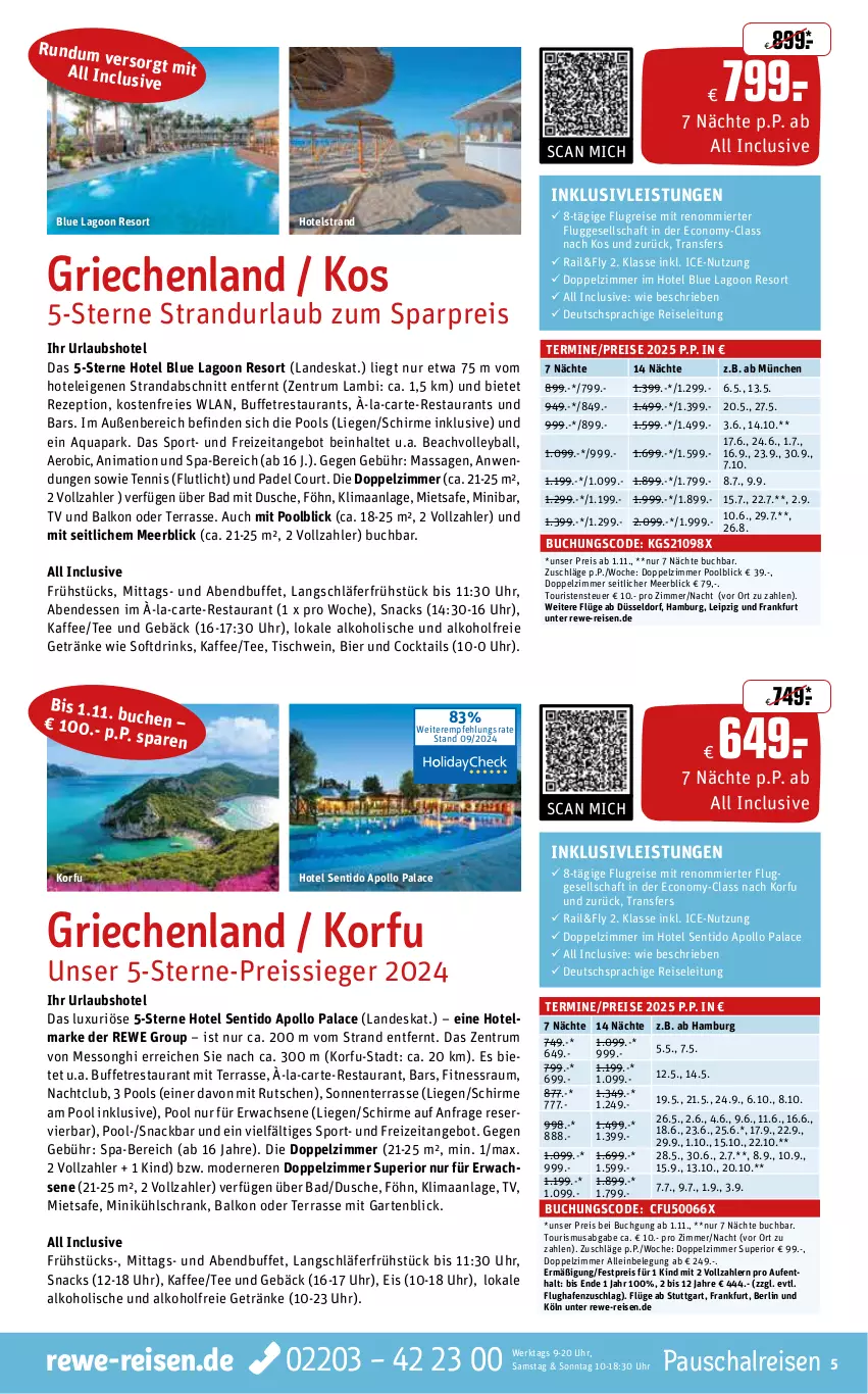 Aktueller Prospekt Rewe Reisen - Reiseprospekt - von 25.09 bis 25.10.2024 - strona 5 - produkty: alkohol, alkoholfreie getränke, angebot, aqua, Bad, ball, bier, buch, cocktail, cocktails, deutschsprachige reiseleitung, drink, drinks, dusche, eis, ente, Garten, getränk, getränke, inklusivleistungen, kaffee, kühlschrank, Liege, Mode, pool, reis, reiss, rezept, rum, Schal, schirme, Schrank, schwein, snack, snacks, Sport, tee, Ti, tisch, uhr, wein