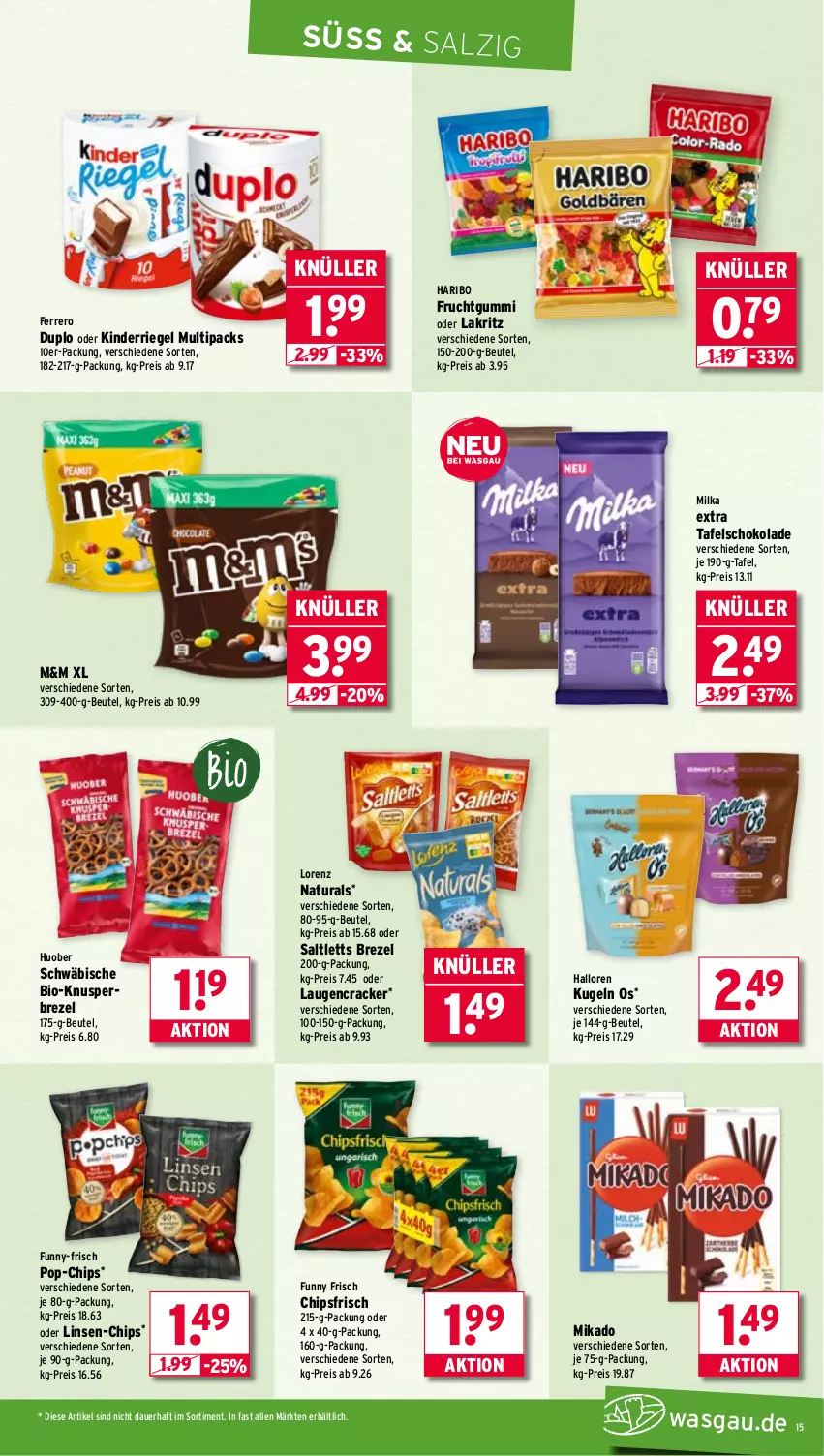 Aktueller Prospekt Wasgau - von 04.08 bis 09.08.2025 - strona 15 - produkty: auer, beutel, bio, brezel, chips, chipsfrisch, cracker, duplo, eis, ferrero, frucht, fruchtgummi, Funny Frisch, funny-frisch, haribo, huober, Kinder, Kugel, Lakritz, linsen, lorenz, mikado, milka, natur, natura, oder lakritz, reis, riegel, saltletts, salz, schoko, schokolade, tafelschokolade, Ti