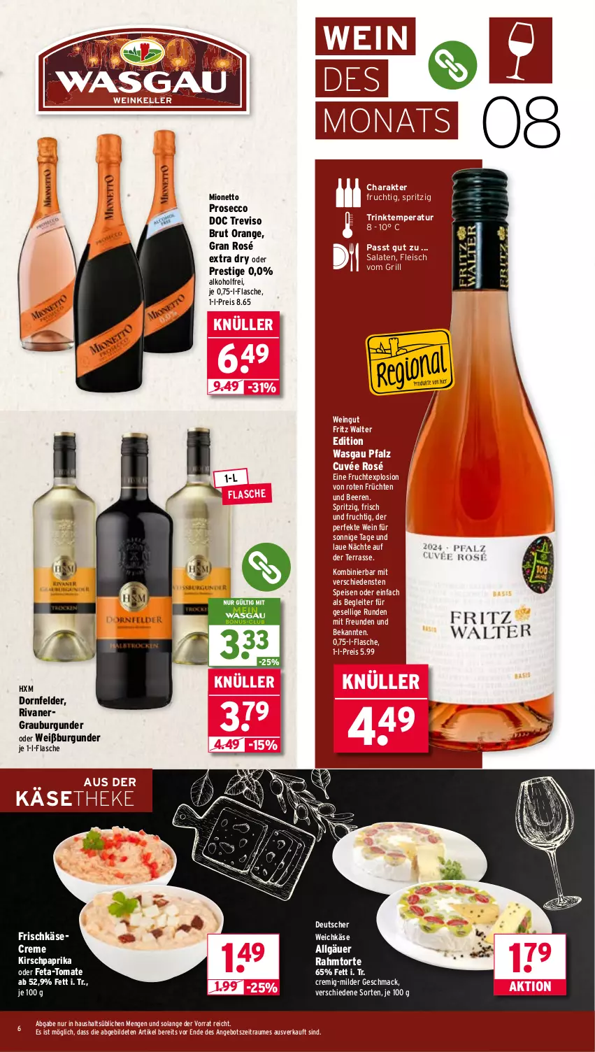 Aktueller Prospekt Wasgau - von 04.08 bis 09.08.2025 - strona 6 - produkty: alkohol, angebot, beere, beeren, brut, burgunder, creme, cuvée, deutscher weichkäse, dornfelder, ecco, eis, feta, flasche, fleisch, frischkäse, fritz, frucht, früchte, früchten, grauburgunder, grill, HP, Käse, käsetheke, kirsch, LG, mac, mionetto, orange, paprika, prosecco, reis, Rivaner, salat, salate, Ti, tomate, torte, weichkäse, wein, Weißburgunder