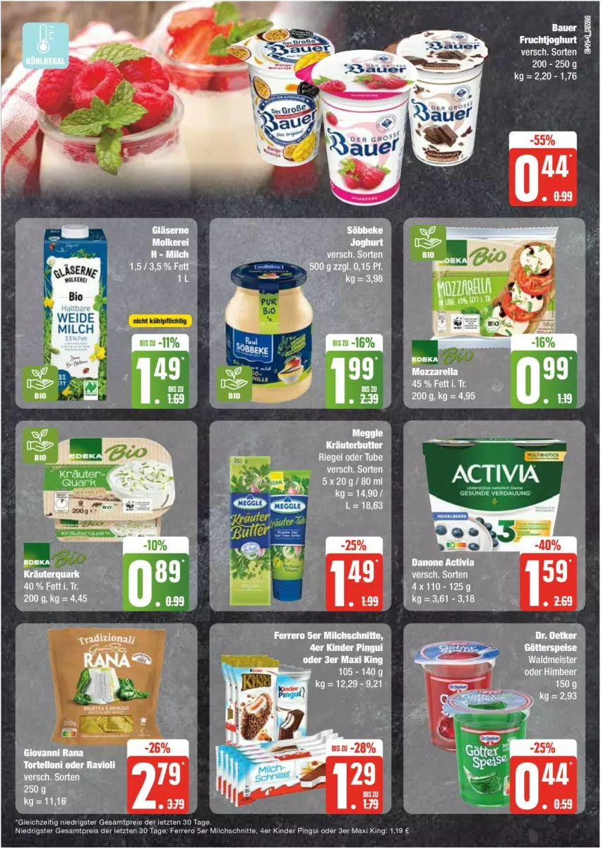 Aktueller Prospekt Edeka - Prospekte - von 20.05 bis 25.05.2024 - strona 11 - produkty: activa, auer, Bau, Bauer, eis, ferrero, frucht, fruchtjoghurt, götterspeise, joghur, joghurt, Kinder, kinder pingui, Meister, milch, Milchschnitte, pingui, reis, Ti, waldmeister, ZTE